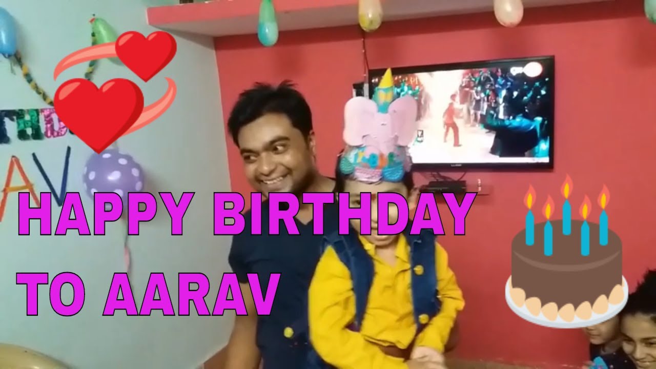Happy Birthday Aarav Youtube