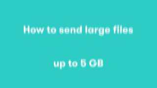 How to Send Large Files Free, Fast and Secure