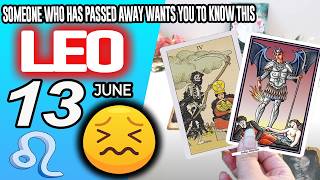 Leo ♌🔞SOMEONE WHO HAS PASSED AWAY WANTS YOU TO KNOW THIS✝️ horoscope for today MAY 13 2026 ♌ #leo