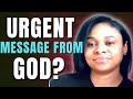 An Urgent Message from God | Camille Hedrick