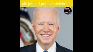 old jobs of popular celebrities || #shorts #president #youtubeshorts
