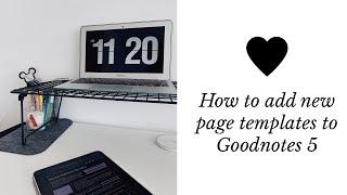 How to add new page templates in Goodnotes 5 | iPad Pro | Studying Digital