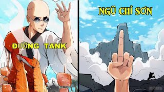 THANH NIÊN XUYÊN KHÔNG ĐEM THEO HỆ THỐNG LÀM ĐƯỜNG TĂNG TRONG THẾ GIỚI TÀ DU KÝ | REVIEW TRUYỆN