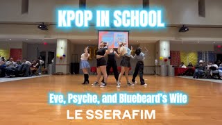 [ KPOP IN SCHOOL ] Eve, Psyche, and Bluebeard’s Wife