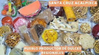 DULCE RECORRIDO 😊 en un local de dulces regionales en Xochimilco, Ciudad de México.