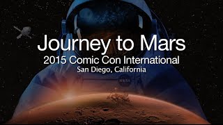 Comic-Con: Journey to Mars and The Martian