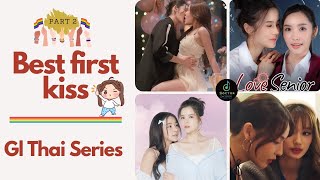 Unforgettable Gl Thai Series First Kiss 💋🏳️‍🌈- Part 2 -  #glseries #glthai #doctorvibes #lgbtqlove