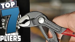 Expert's Choice: 7 Best Pliers for Every Task