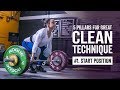 Clean Pillar #1 | The Start Position | JTSstrength.com