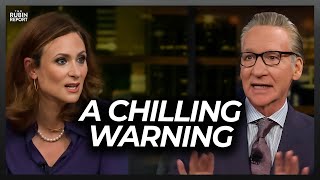Guest Makes the Bill Maher Go Quiet with This Chilling Warning