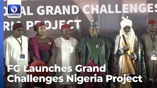 FG Launches Grand Challenges Nigeria Project To Drive Innovations