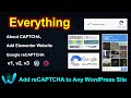 Everything About CAPTCHA, reCAPTCHA | Add to Elementor or any WordPress Website - WWEngineer