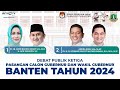 [FULL] DEBAT PUBLIK KETIGA PASANGAN CALON GUBERNUR DAN WAKIL GUBERNUR BANTEN 2024