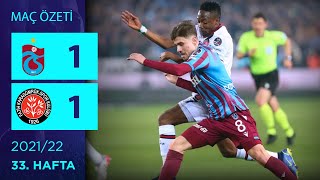 ÖZET: Trabzonspor 1-1 Vavacars Fatih Karagümrük | 33. Hafta - 2021/22