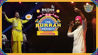 The Burrah Project 2022 - The After Movie | Punjabi Fever