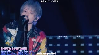 SHUTA SUEYOSHI - 愛色に染めた sub español