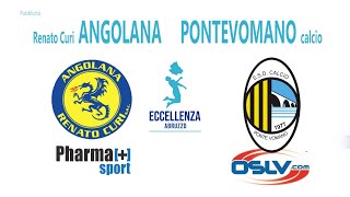 Eccellenza: Renato Curi Angolana - Pontevomano 1-4