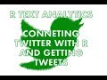 Text Analytics with R | Setting Up the access between R and Twitter | Twitter Data Mining - Part 1