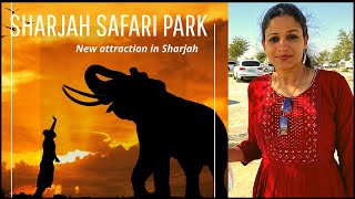 Sharjah Safari Park | Largest Safari Park Outside Africa | Full Tour Guide | Malayalam