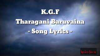 Kgf tharagani baruvaina song lyrics