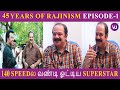 45 Years of Rajinism With Director Suresh Krissna | Episode 1 | V4U Media