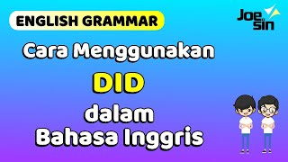 Cara Menggunakan DID dalam Bahasa Inggris untuk Pemula | Joesin