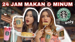 24 JAM CUMA MAKAN & MINUM DARI STARBUCKS!! DOMPET MENIPIS! | Aurelliaurel