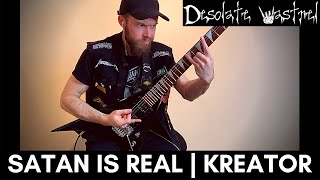 Satan is Real | Kreator | GUITAR COVER