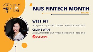 Web3 101 - NUS Fintech Month 2023