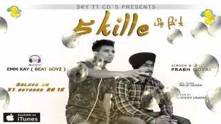 5 Kille || Prabh Gosal || Latest Punjabi Songs || SKY TT CDs Records