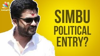 HOT : After Rajini Kamal, now, STR enter politics? | Simbu, T. Rajendar | Latest Tamil Cinema News