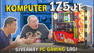 #228 PC GAMING RAKITAN KAISAR 175 JUTA. wowwww