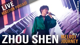 Vocal Coach & Songwriter go on a MELODY JOURNEY with Zhou Shen (周深) Reactions | E64