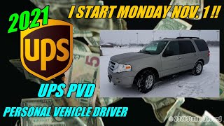 2021 UPS PVD I START MONDAY PERSONAL VEHICLE DRIVER