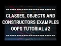 [ Hindi ] Classes, Objects and Constructors || Object Oriented Programming Using Python Tutorial #2