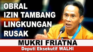 WALHI KRITIK RUU PERUBAHAN MINERBA PADA ORMAS DAN PERGURUAN TINGGI