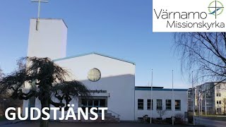 250209 kl. 10.00 Gudstjänst - Värnamo Missionskyrka live