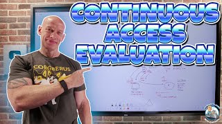 Continuous Access Evaluation Deep Dive - Securing Your Tokens!