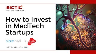 How to Invest in MedTech Startups