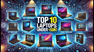 Top 10 Laptops Under ₹50,000 in November 2024 💻