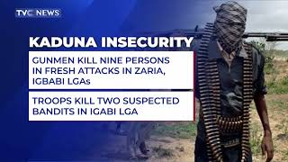 Gunmen Kill Nine Persons in Fresh Attacks in Kaduna State