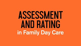 PD In Your Pocket 29: Assessment and Rating in Family Day Care: Webinar