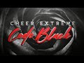 Cheer Extreme Code Black 2024-25