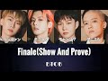 BTOB(비투비) - Finale(Show And Prove) (かなるび/日本語字幕/パート分け)