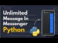 How to send unlimited messages on Facebook & WhatsApp using python | While loop python