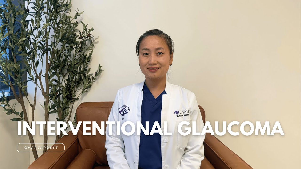 Interventional Glaucoma With Dr Ye Elaine Wang Youtube