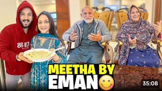 Eman ne aj mitha banaya new video 2025 @rajabbutt94 @DuckyBhai