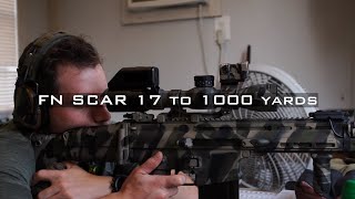 FN SCAR 17 | Long Range Shooting | 1000 Yard Hits