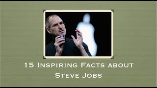 15 Amazing Facts about Steve Jobs