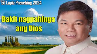 Bakit nagpahinga ang Dios Ed Lapiz